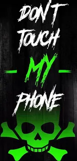 Edgy phone wallpaper with green skull and bold statement.